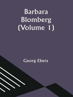 cover image of Barbara Blomberg, Volume 1